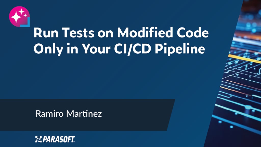 Run Tests on Modified Code Only in Your CI/CD Pipeline with speaker name below and abstract graphic to the right