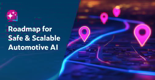 Text on left: Roadmap for Safe & Scalable Automotive AI. On the right is an AI roadmap in neon blue with neon pink location markers.