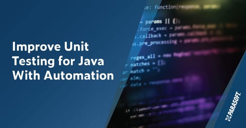 Ebook title in white on dark blue background: Improve Unit Testing for Java With Automation; image on right is code on a computer screen starts in focus and grows blurry to the right.