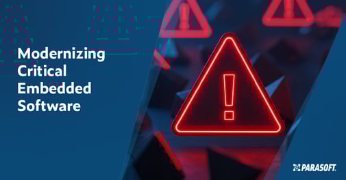 Text on left: Modernizing Critical Embedded Software. On the right is an image of a warning triangle outlined with neon red with an exclamation point in the center with the same neon red outline.