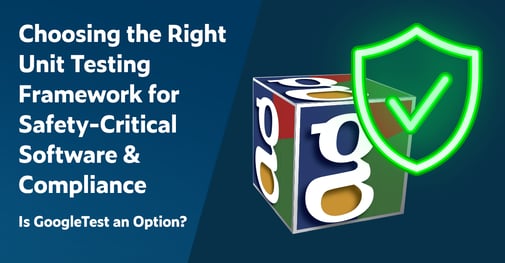 Texte de gauche&nbsp;: Choisir le bon framework de tests unitaires pour les logiciels critiques et la conformité&nbsp;: GoogleTest est-il une option&nbsp;? À droite, une image d’un cube Google avec un écran de conformité partiellement transparent au premier plan.