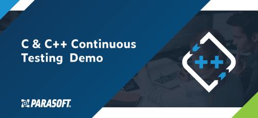 C & C++ Continuous Testing Demo text on left with Parasoft C/C++test CT logo on the right