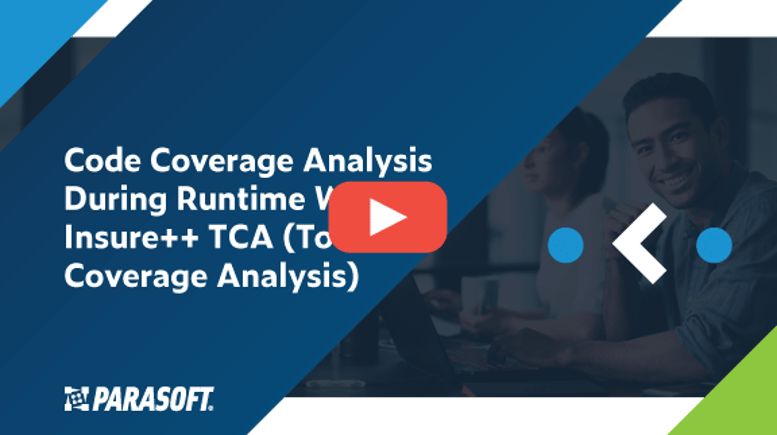 Code Coverage Analysis During Runtime With Insure++ TCA (Total Coverage Analysis) with image of man working on computer smiling at camera with Insure++ logo overlay